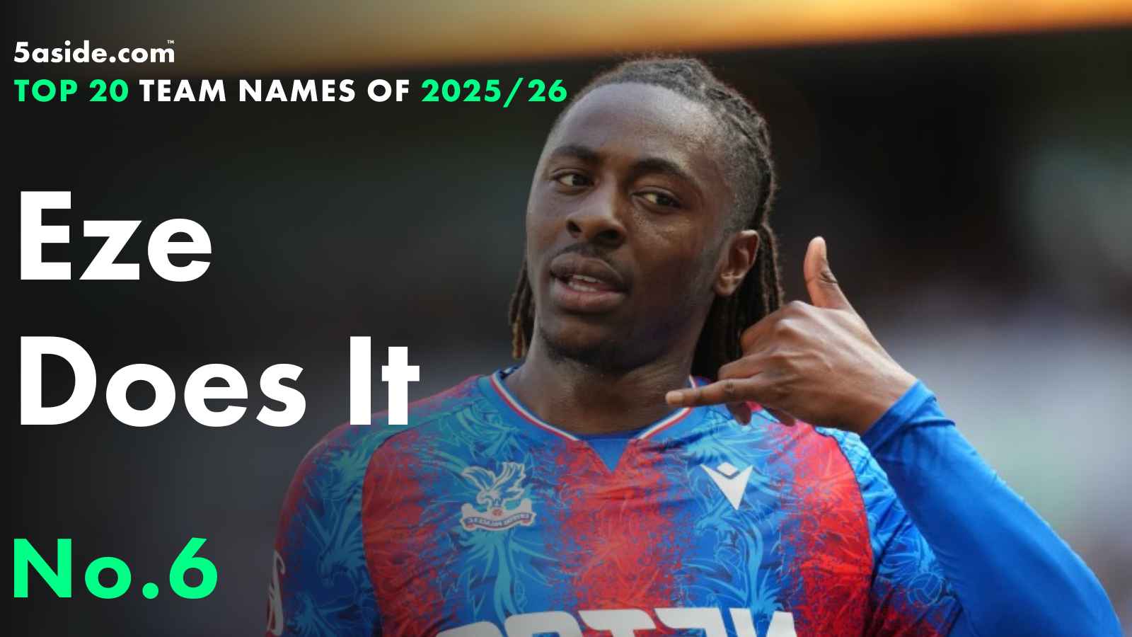Eze Does It ⋆ No. 6 ⋆ Top 20 fantasy football team names